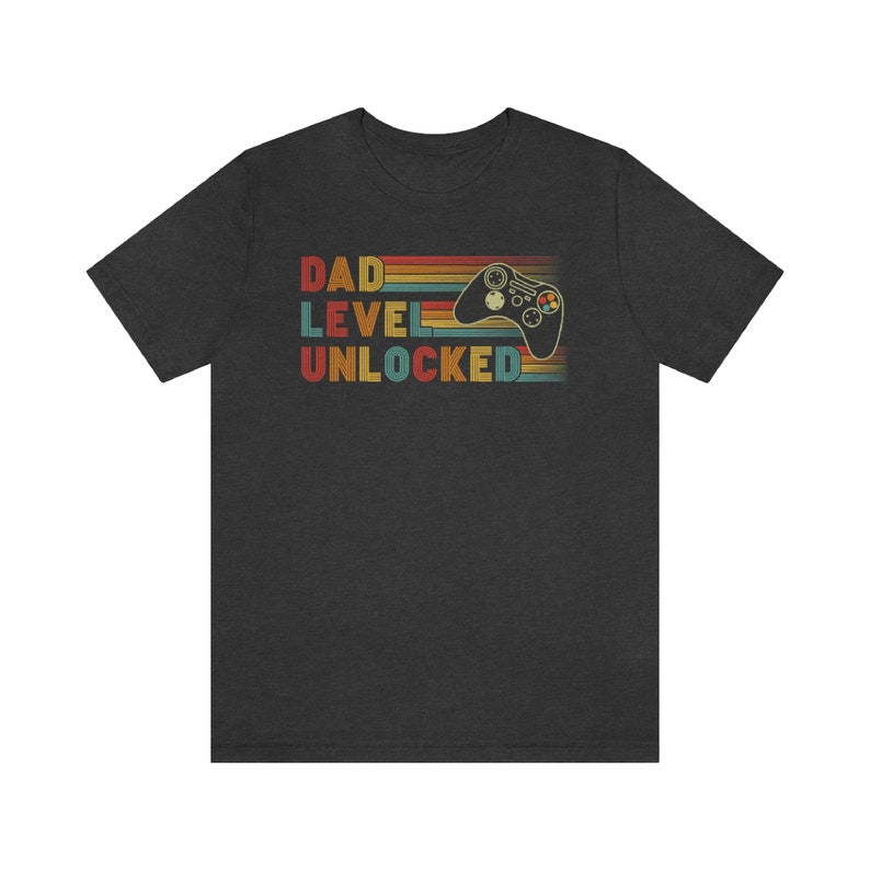 Dad Level Unlocked Shirt Funny New Dad T Shirt Dad Gaming Shirt First Time Dad Fathers Day Gift Idea New Super Dad Announcement Shirt 1715843374394.jpg