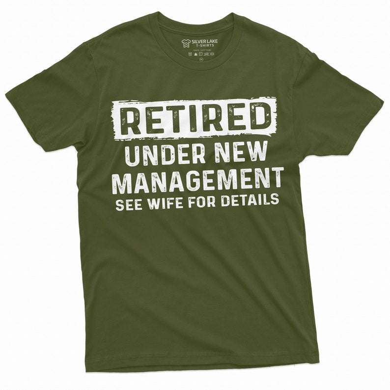 mens funny retirement shirt retired under new management tee retirement gifts retired husband dad grandpa gifts funny gift for retiree 1716179321067.jpg
