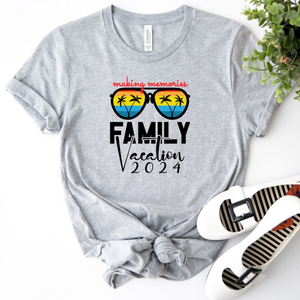Making Memories Family Vacation 2025 Funny Family Vacation Shirt Gift For Family 1716188802233.png