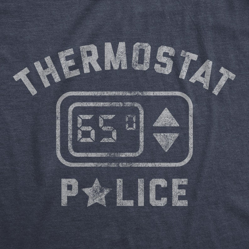 funny fathers day gift thermostat police dad to be gift funny shirt for dad dad jokes fathers day dont touch the thermostat 1716192286807.jpg