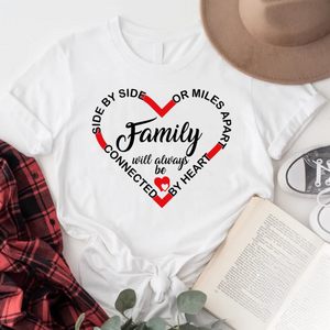 Family Will Always Be Connected By Heart Cute Family Shirt Gift For Family 1716348163614.png
