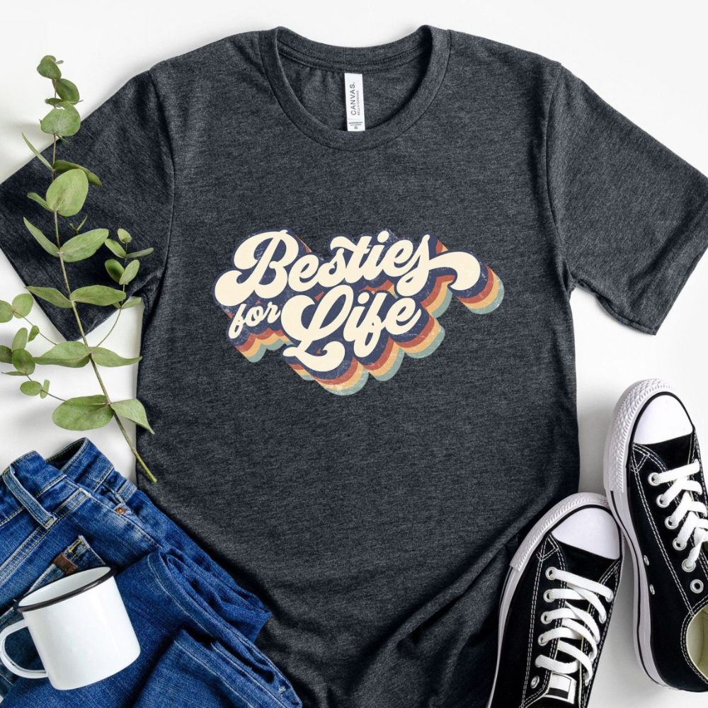 besties for life cute friends shirt gift for friends 1716353558686.png