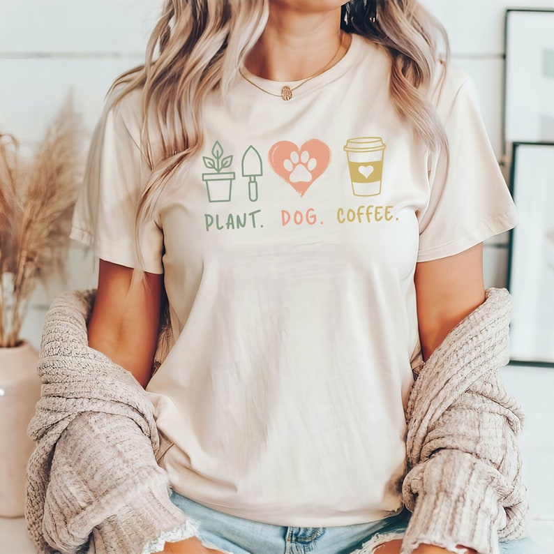 Plant Coffee Dog Lover Shirt Cute Plant Lover Gift Gardening Tee Funny Gardener T Shirt Gift For Gardening Mom Dog And Plant Lover Gift 1716439596702.jpg