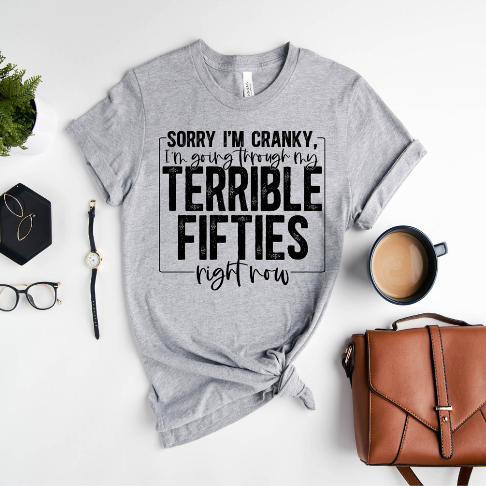 Im Going Through My Terrible Fifties Right Now 50th Birthday Shirt Gift For Family Friends 1716449023639.png