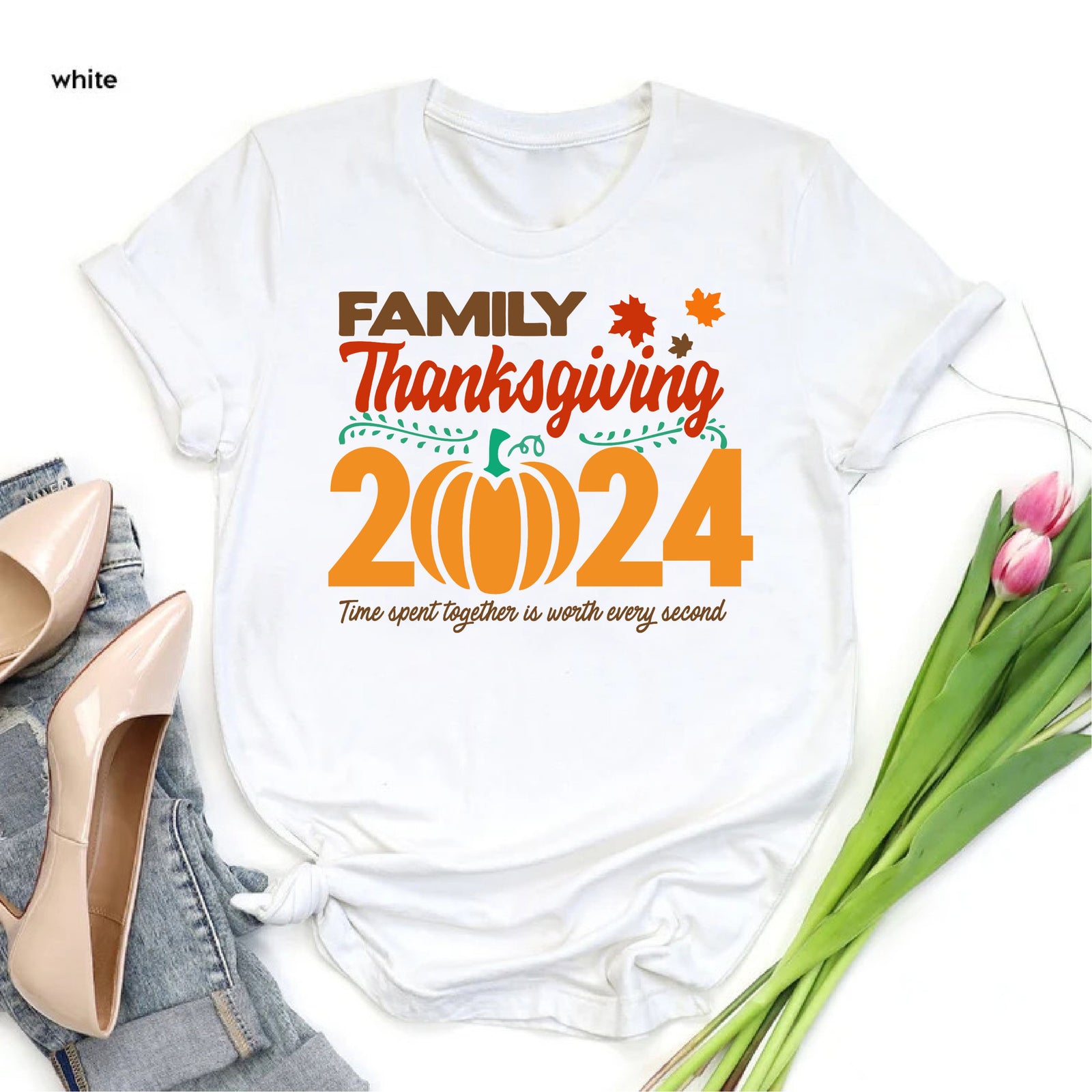 Thanksgiving Time Spent Together Is Worth Every Second Thanksgiving Shirt Gift For Family 1716526229435.jpg