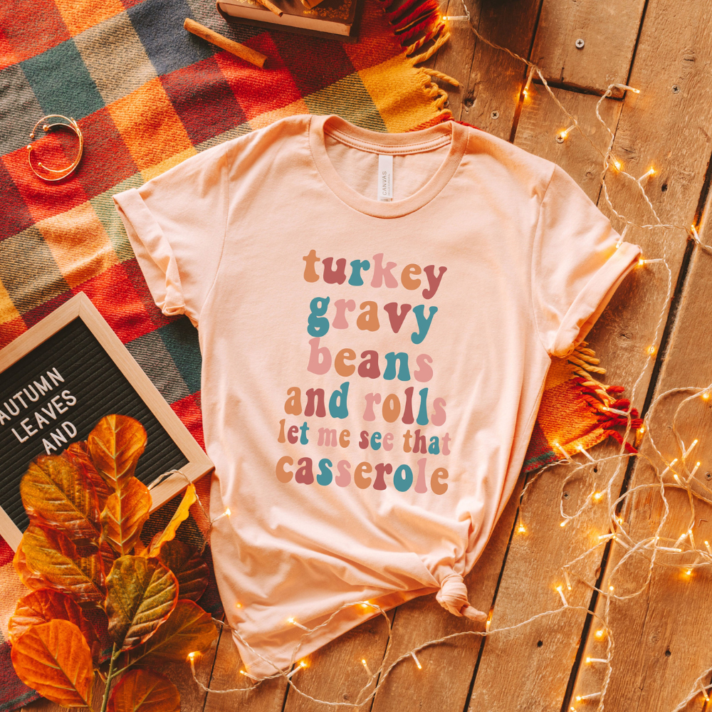 Thanksgiving Turkey Gravy Beans Fall Season Shirt Thanksgiving Shirt Gift For Family 1716534664940.png