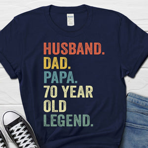 husband dad papa 70 year old legend shirt 70th birthday gift for men 70th birthday papa tee for him 70 birthday grandpa t shirt 1716539551655.jpg