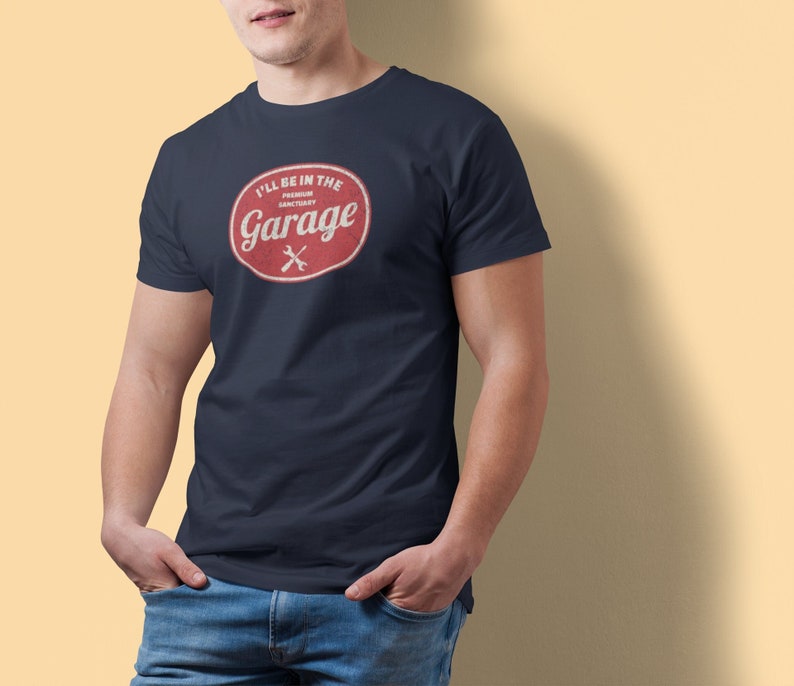 Ill Be In The Garage Shirt Funny Shirt Men Fathers Day Gift Dad Shirt Mechanic Funny Tee Husband Gift Handyman Gifts 1716779332994.jpg