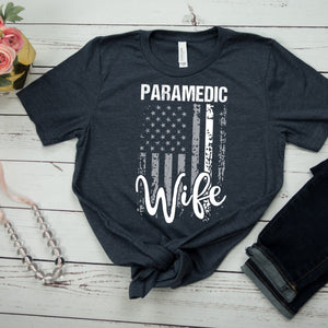Paramedic Wife Shirt Wife And Paramedic Shirt Gift For Wife 1716795982374.jpg