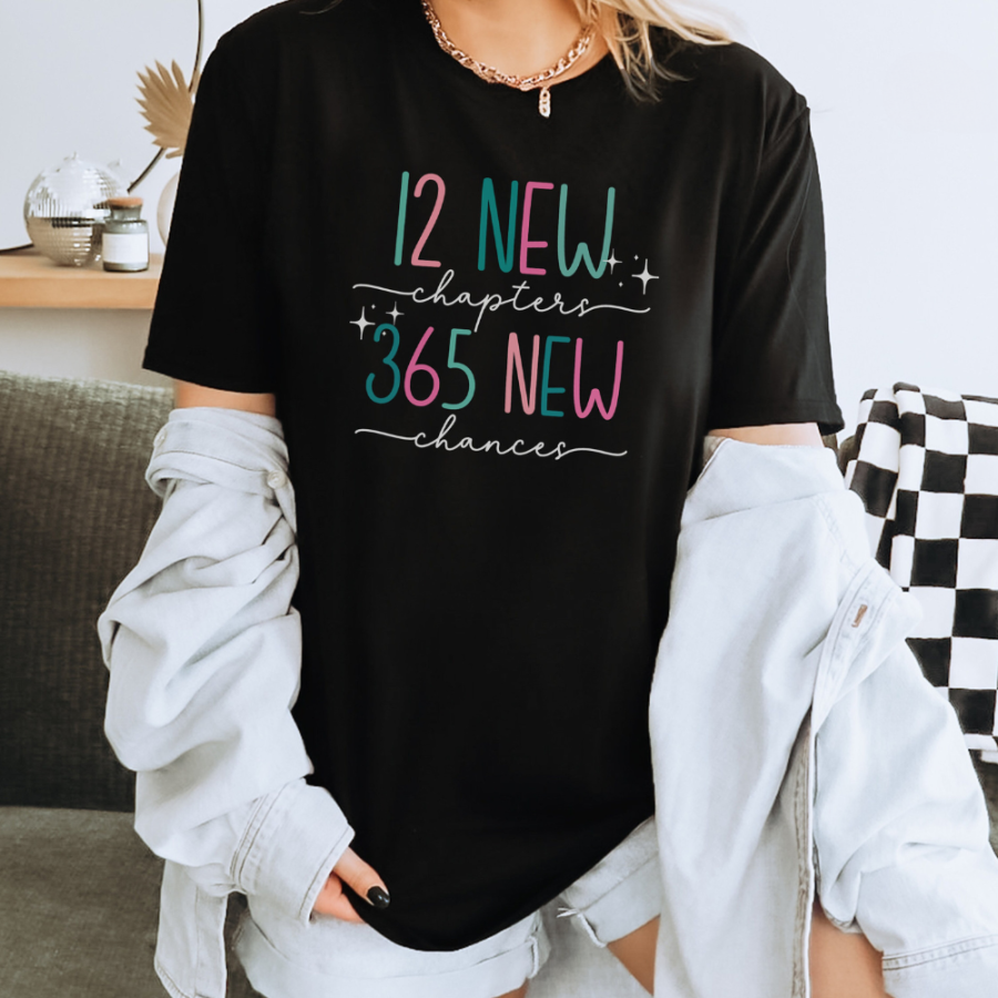 12 New Chapters 365 New Chances New Year Party Shirt New Year Vibes Party Shirts 1716958350528.png