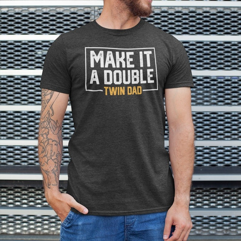 Twin Dad Gifts Father Of Twins Daddy Shirt Fathers Day Shirt Dad Birthday Gift Gift For Husband Dad Papa Expecting Dad Gift Unisex 1717040948334.jpg
