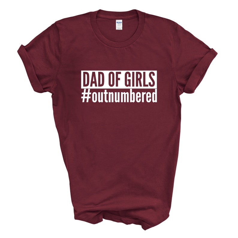 Dad Of Girls Outnumbered   Mensadults Novelty Tshirt   Funnyjokegiftthemepresentfathers Daynew Daddaughter 1717053500011.jpg