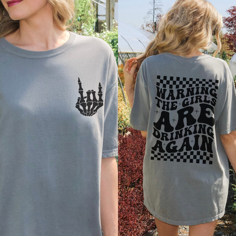 warning the girls are drinking again bff shirt funny best friend tshirt 2 side printed shirt gift for bestie 1717556830160.png