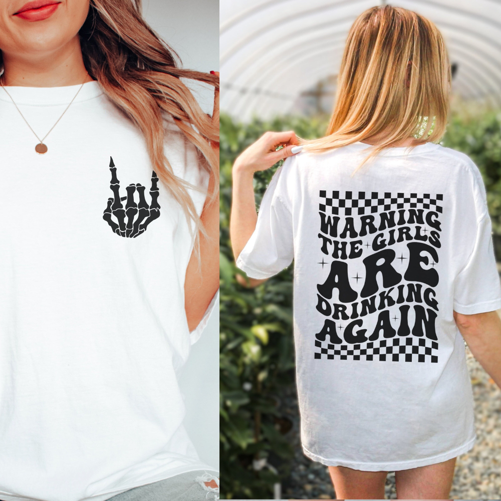 warning the girls are drinking again bff shirt funny best friend tshirt 2 side printed shirt gift for bestie 1717556830169.png