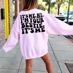 its me im your bestie bff shirt funny best friend tshirt 2 side printed shirt gift for bestie 1717570236048.png