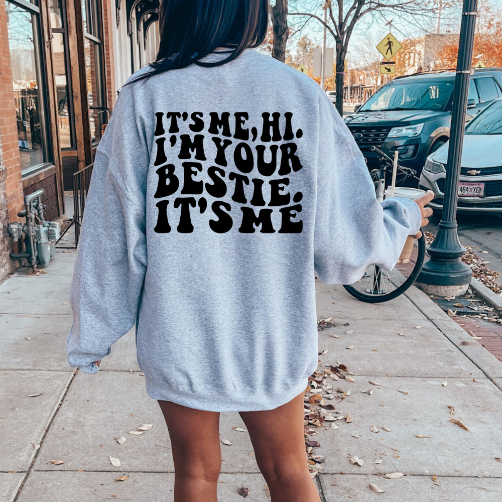 its me im your bestie bff shirt funny best friend tshirt 2 side printed shirt gift for bestie 1717570236182.png