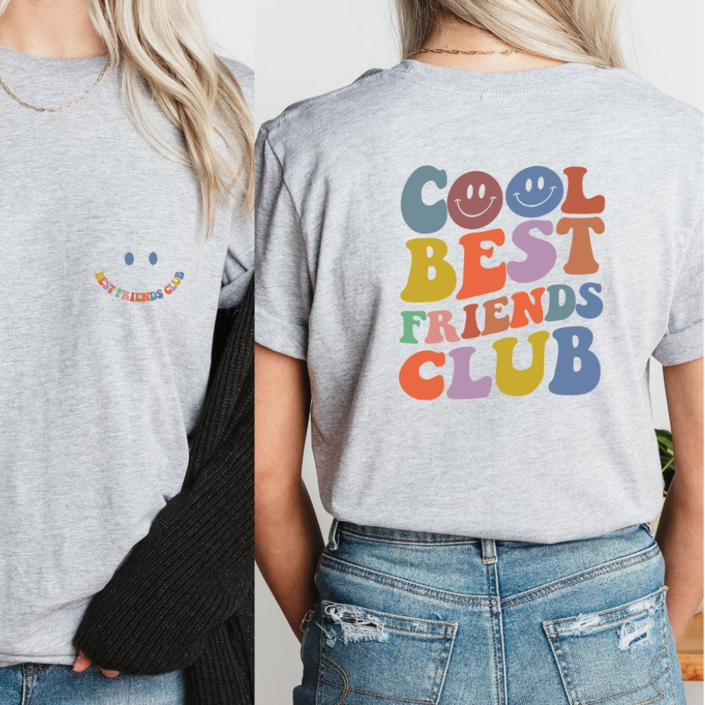 cool best friends club bff shirt funny best friend tshirt 2 side printed shirt gift for bestie 1717643452415.png
