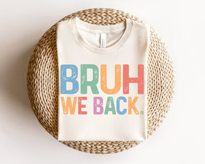 bruh we back t shirt   retro style funny graphic tee   back to school shirt unisex casual top  gift for hipsters   trendy and cool appare 1720500269479.jpg