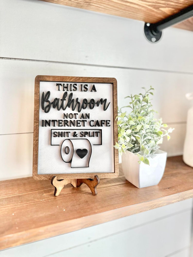 This Is A Bathroom   Not An Internet Cafe   Funny Bathroom Signs   Funny Bathroom Decor   Humor Bathroom Signs   Funny Sign 1720579369808.jpg