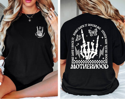 motherhood rock skeleton shirt motherhood some day i rock it shirt trendy mom shirt womens shirt rocking motherhood shirt 1723606031534.jpg