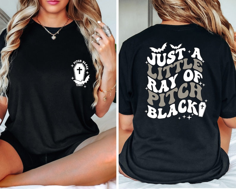 just a little ray of pitch black t shirt goth halloween tee halloween humor shirt witchy shirt fall t shirt halloween funny shirt 1723606334004.jpg