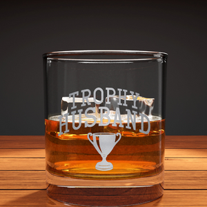 trophy husband funny wine glass whiskey glass gift for husband 1725606810769.png