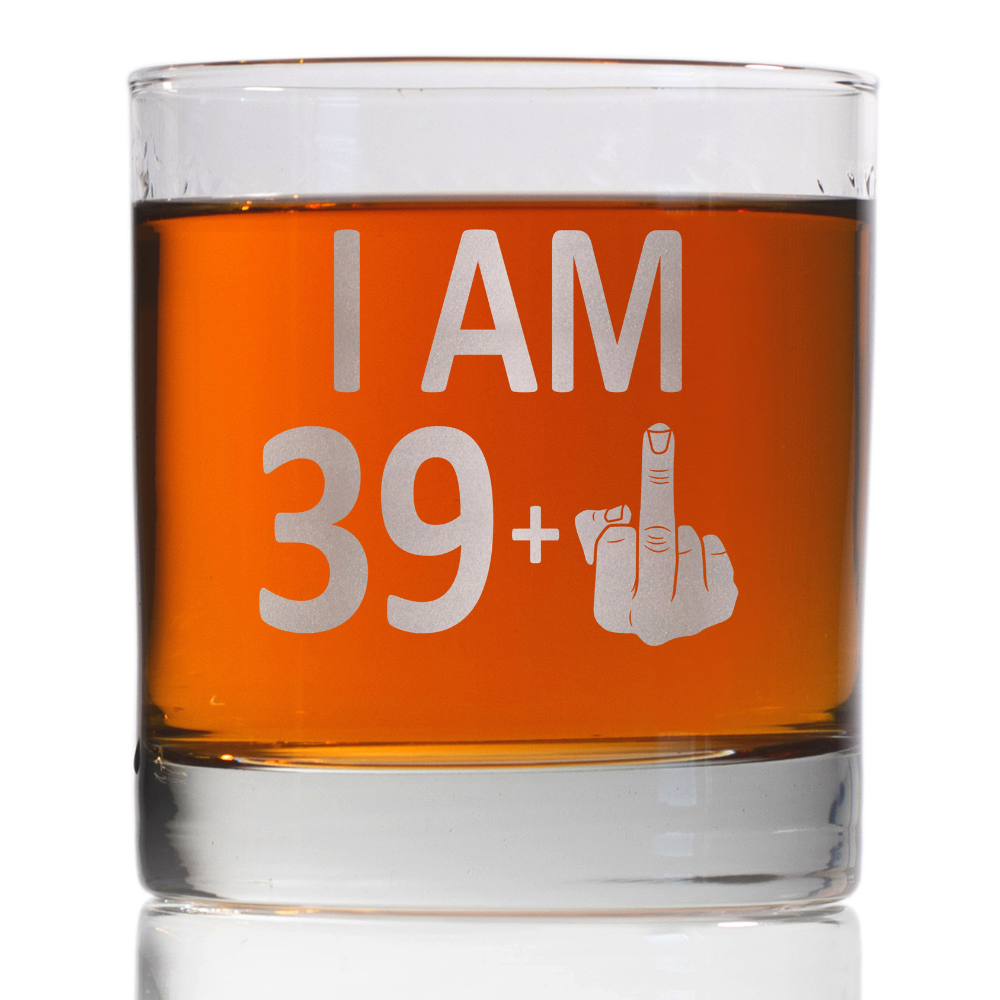 i am 391 funny wine glass whiskey glass gift for dad 40th birthday gift 1725607813710.png
