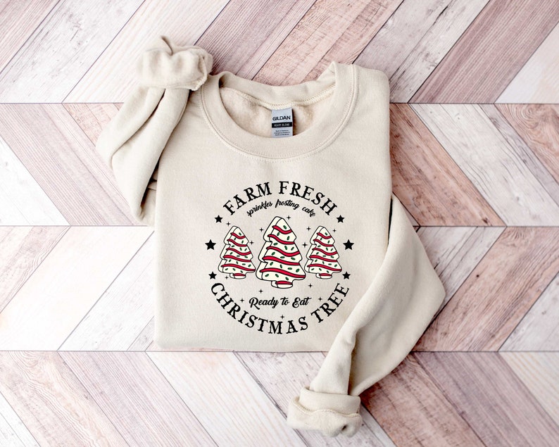 farm fresh christmas tree shirt christmas tree cake shirt christmas cake sweatshirt christmas crewneck christmas shirt for women 1726714514249.jpg