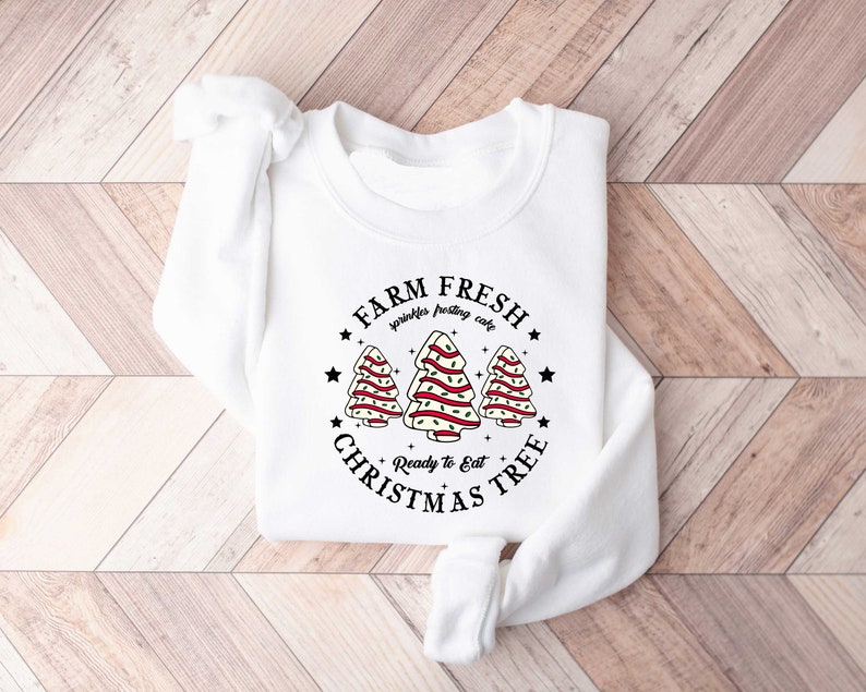 farm fresh christmas tree shirt christmas tree cake shirt christmas cake sweatshirt christmas crewneck christmas shirt for women 1726714514784.jpg
