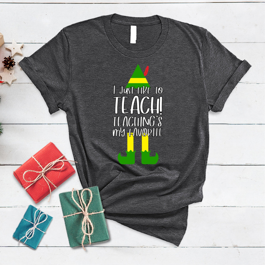 i just like to teach teachings my favorite winter teacher shirt gift for teachers teacher christmas shirt shirts for teachers holiday tees 1726820587266.png