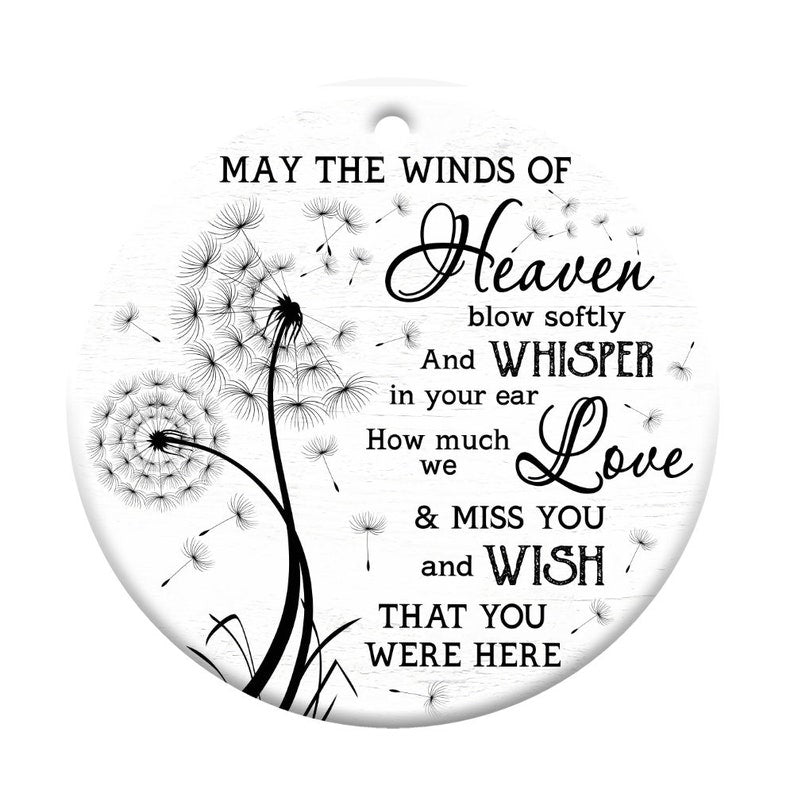 may the winds of heaven memory ornament round christmas ornament xmas ornament 1727410327105.jpg