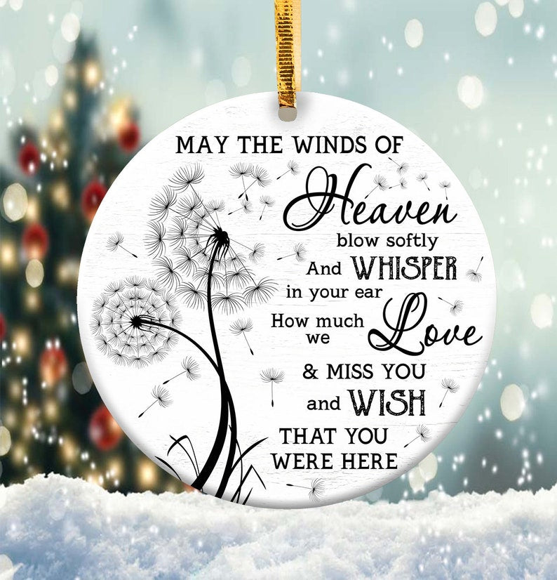 may the winds of heaven memory ornament round christmas ornament xmas ornament 1727410327178.jpg