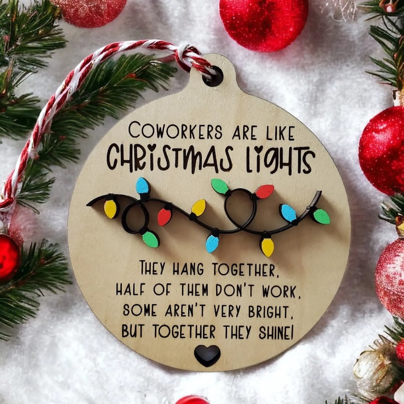 coworkers are like christmas lights layer christmas ornament gift for coworkers friend 1727669928820.jpg