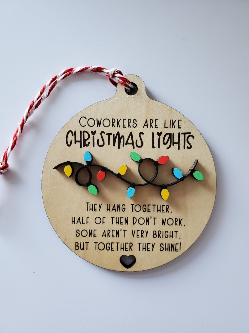 coworkers are like christmas lights layer christmas ornament gift for coworkers friend 1727669928981.jpg