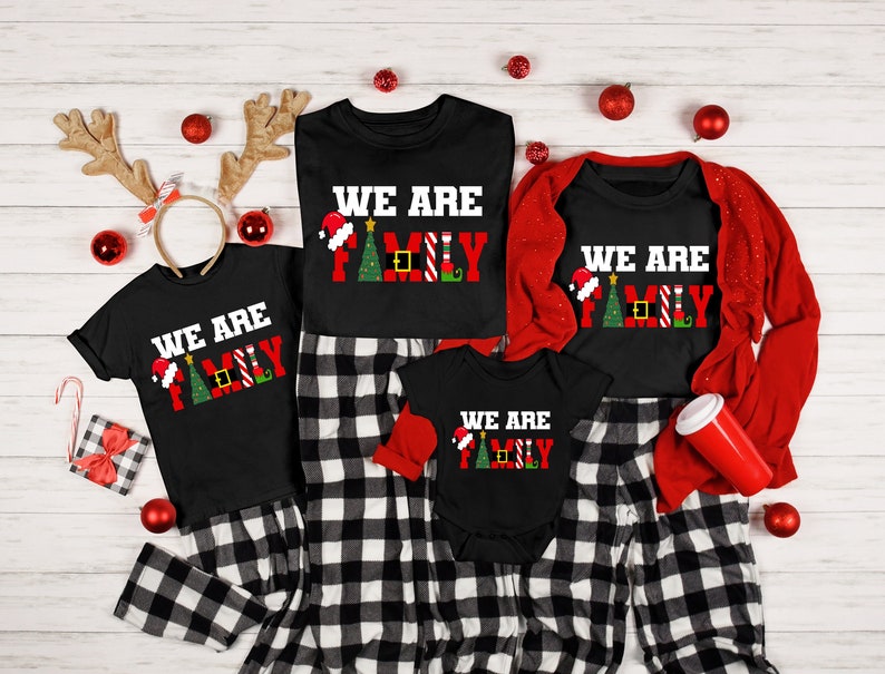 we are family shirt matching christmas christmas pajama family shirt family christmas christmas shirt family christmas tee pjs 1728355067227.jpg