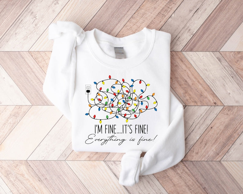 im fine its fine everything is fine christmas sweatshirt christmas funny sweater women christmas shirt cute christmas gift holiday gift 1728640832368.jpg