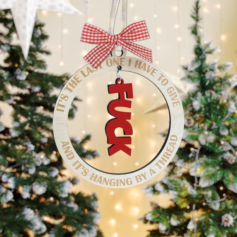 last fck ornament gag gift handmade funny ornament last fuck hanging exchange funny ornaments for adults unique christmas ornaments 1730950819700.jpg