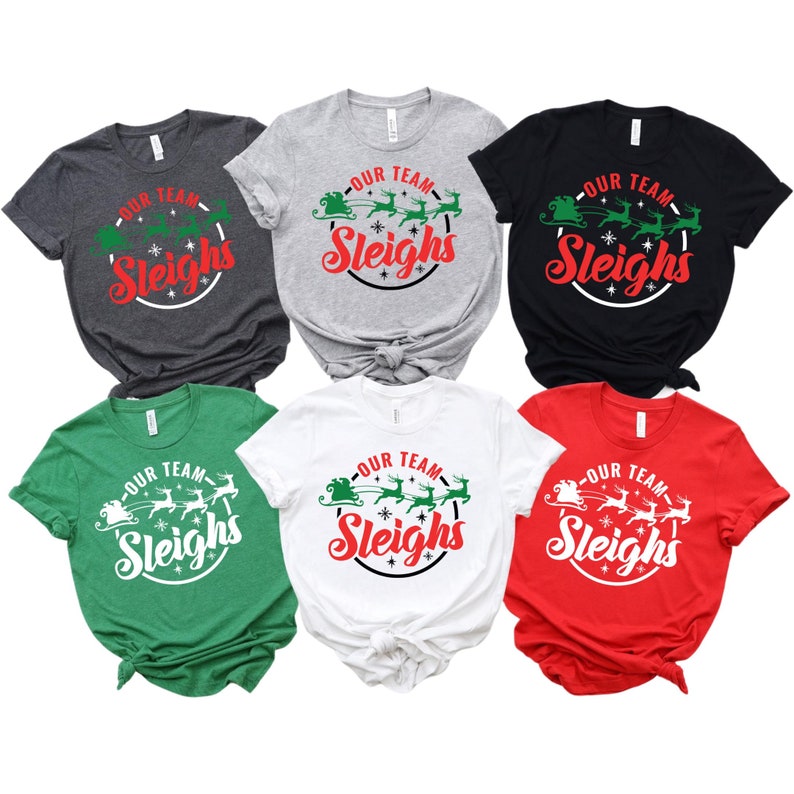 our team sleighs matching shirt team christmas shirts for office office party shirts co workers group shirt gift group christmas shirts 1730964943247.jpg