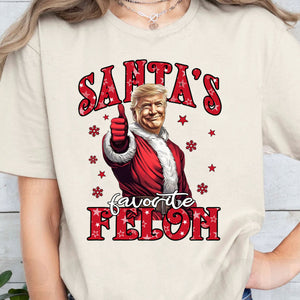 Santa's Favorite Fel0n, Christmas Santa Claus, Victory 2025 47th Sweatshirt Bright 1731033678615.jpg
