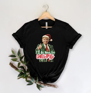 ill be home for christmas shirt christmas donald trump shirt family christmas shirt christmas republican shirt christmas party shirt 1731037899622.jpg