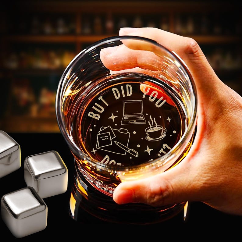 but did you document it whiskey glass   humor office gifts for hr professional christmas gifts for coworker 1731555348169.jpg