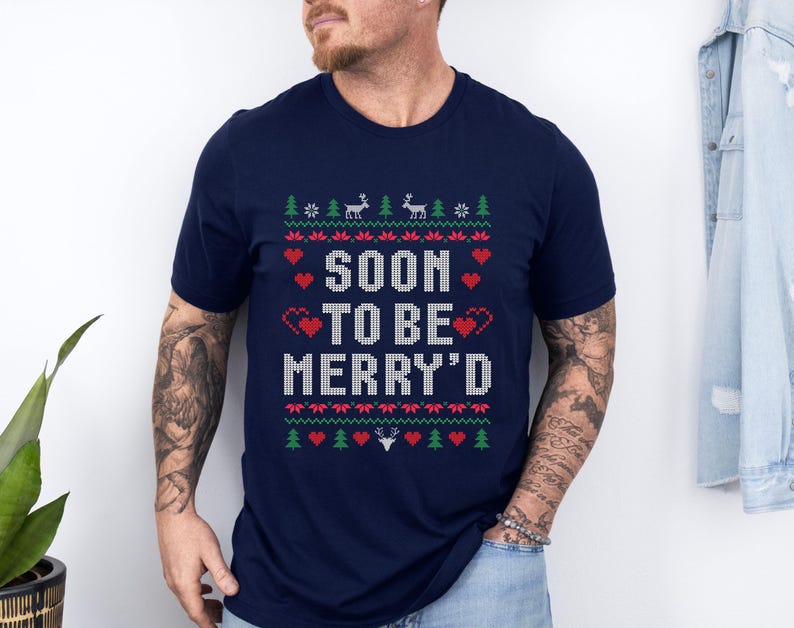 soon to be merryd christmas shirt engaged matching couple funny gift bachelorette bridal shower gift fiance gift engagement news 1731722288244.jpg