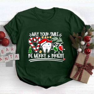 may your smile be merry bright t shirt matching shirts christmas shirts dental christmaschristmas dentistdental assistantholiday gifts 1731730828120.jpg