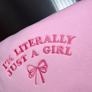 im literally just a girl embroidered crewneck im just a girl coquette sweatshirt pink coquette bow sweater soft girl aesthetic gift 1732070237893.png