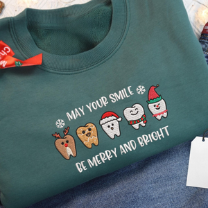 may your smile be merry bright embroidered sweatshirt matching christmas shirt dental squad christmas dentist dental assistant gift 1732605142639.png