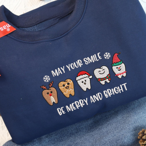 may your smile be merry bright embroidered sweatshirt matching christmas shirt dental squad christmas dentist dental assistant gift 1732605142655.png