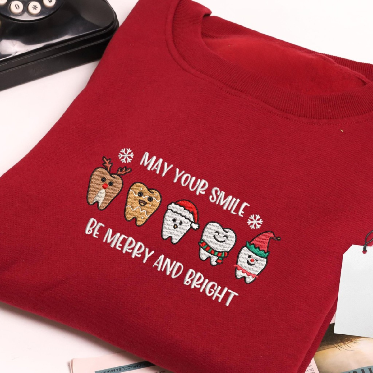 may your smile be merry bright embroidered sweatshirt matching christmas shirt dental squad christmas dentist dental assistant gift 1732605142800.png