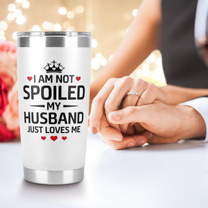 gifts for wife from husband wife gifts i am not spoiled my husband just loves me tumbler anniversary wedding wife birthday gift ideas valentines day gift 1736398591811.jpg