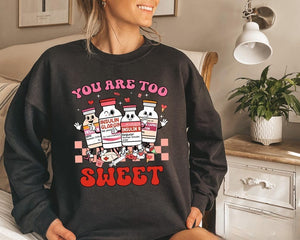 you are too sweet nurse valentine t shirt insulin diabetes icu nurse sweatshirt valentine gift for nurse pharmacist diabetic nurse tee 1736931756216.jpg
