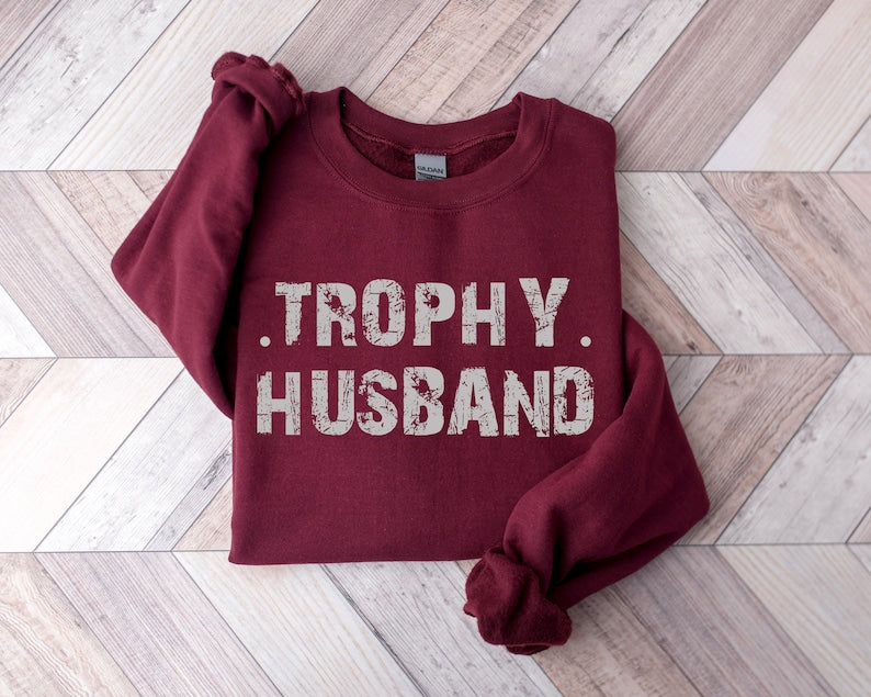 trophy husband shirt gift for him funny husband shirt gift from wife anniversary gift for him gift for husband anniversary present 1737012987169.jpg
